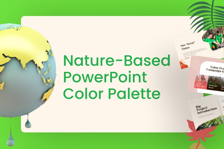Be Eco-Friendly with Nature-Based PowerPoint Color Palette