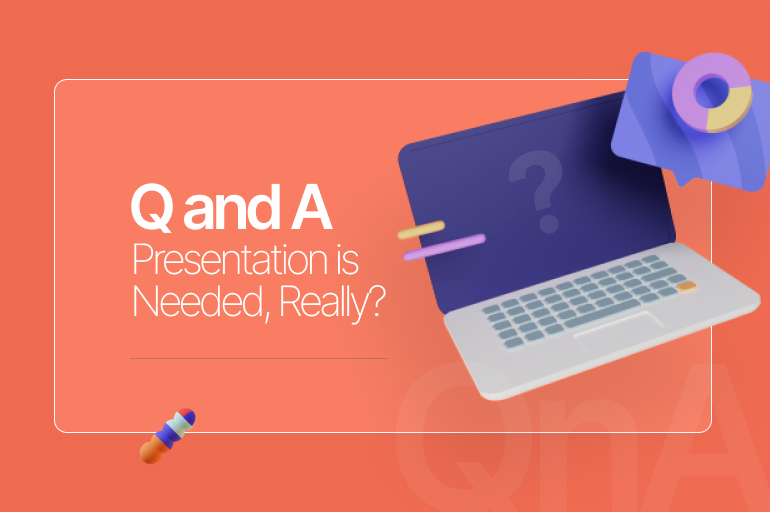 Question and Answer Session: The Most Important Elements of a Presentation