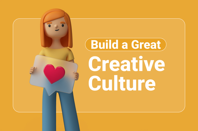 a great creative culture