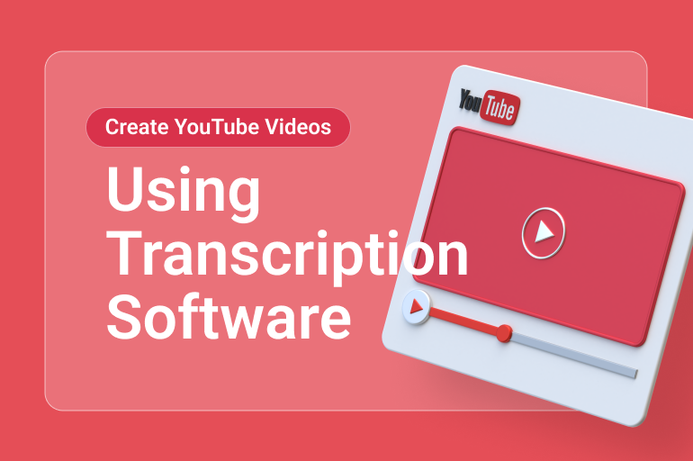 you need transcription software
