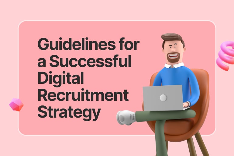 Guidelines for a Successful Digital Recruitment Strategy