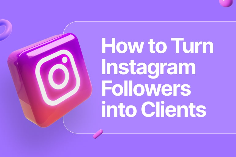turn instagram followers into clients